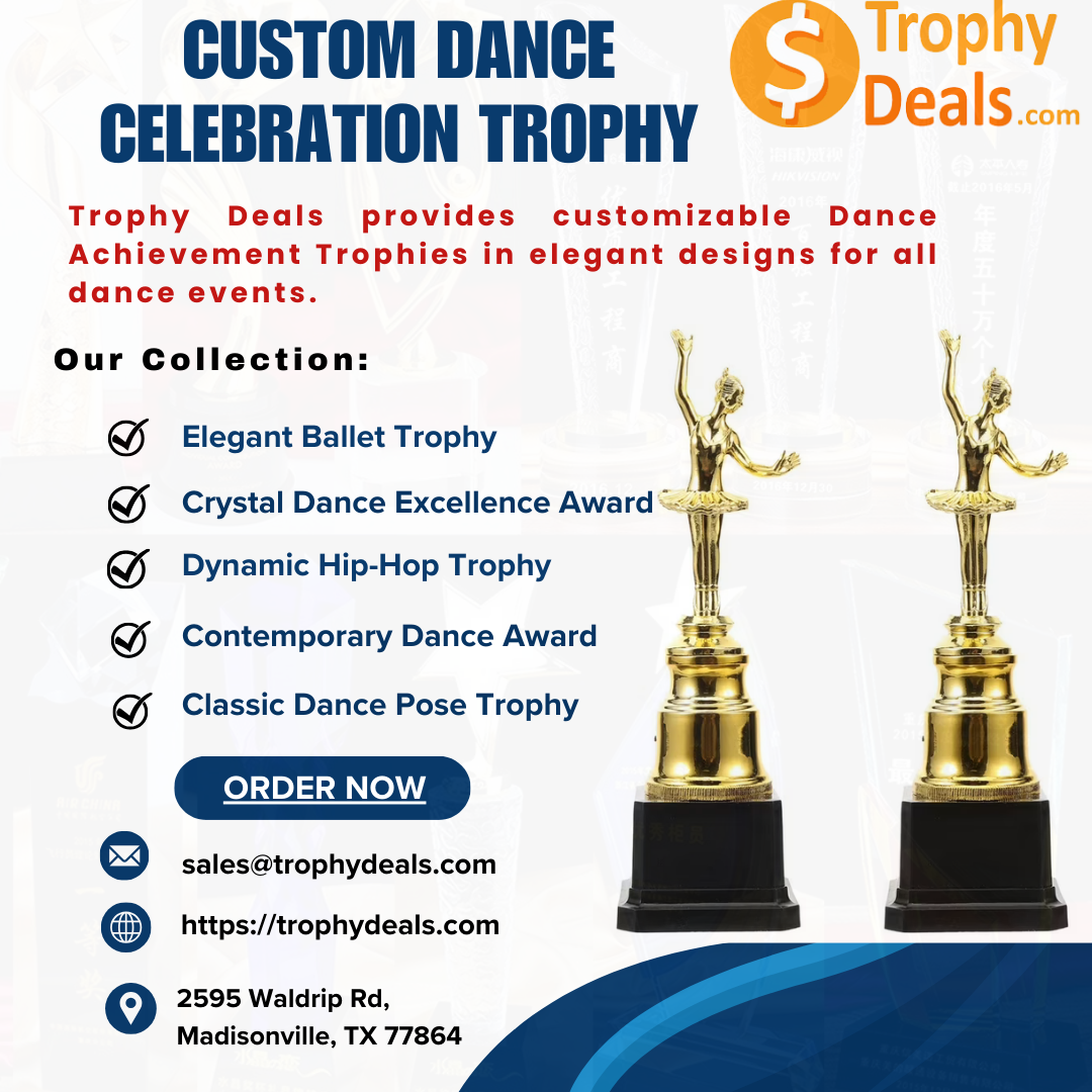 Exclusive Deals on Dance Trophies – Customize and Save Today!